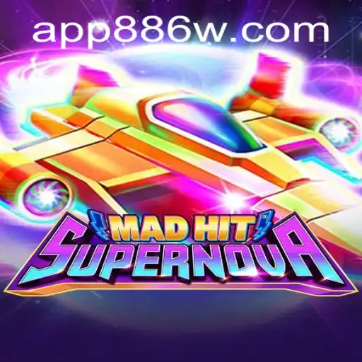 Exploring the World of MadHitSupernova and the Excitement of 886W.COM