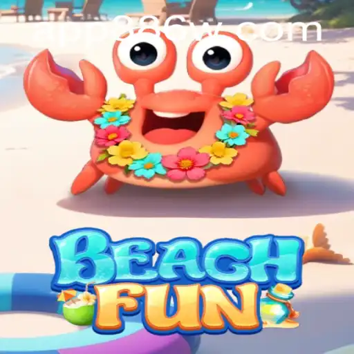 Discover the Thrills of BeachFun and Master the Game with 886W.COM