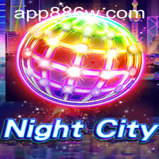Exploring NightCity: A Dive into the World of 886W.COM