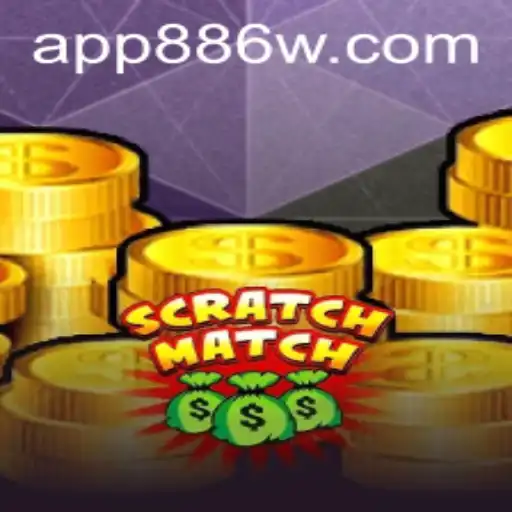 Exploring the Exciting World of ScratchMatch and the Rise of 886W.COM
